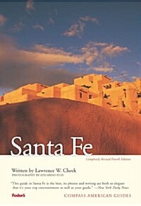 Compass American Guides Santa Fe (Paperback, 4th, Revised)