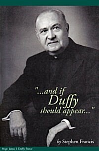 And If Duffy Should Appear... (Paperback)