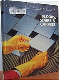 Floors, Stairs and Carpets (Hardcover)