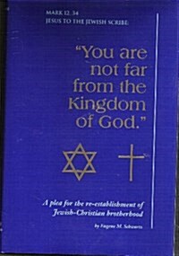 You Are Not Far from the Kingdom of God. (Hardcover)