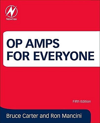 Op Amps for Everyone (Paperback, 5 ed)