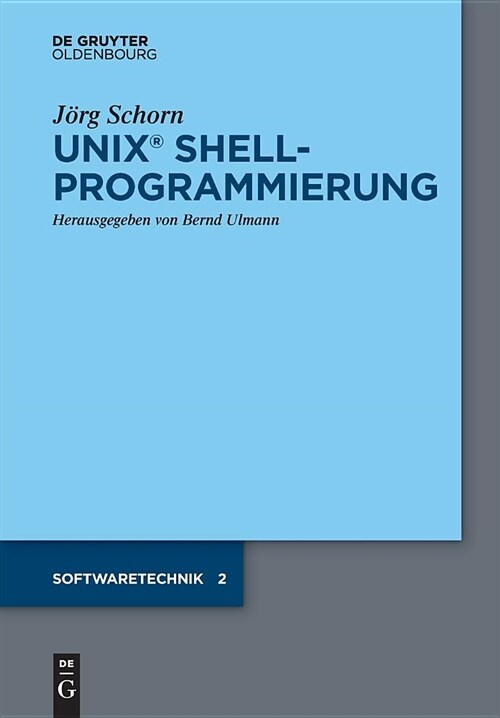 Unix Shellprogrammierung (Paperback)