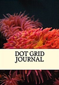 Dot Grid Journal: Dotted Grid Journal, Journals, Notebooks and Diaries, 100 Dot Grid Pages, 7x10, Simple Designed (Paperback)
