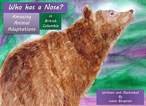 Who Has a Nose? (Paperback)