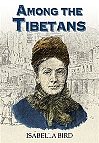 Among the Tibetans (Paperback)