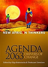 New African Thinkers:: Agenda 2063, Drivers of Change (Paperback)
