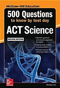 500 ACT Science Questions to Know by Test Day, Second Edition (Paperback, 2)
