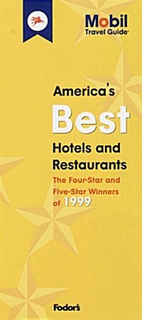 Mobil 1999 Americas Best Motel and Restaurants (Paperback)