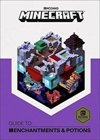 Minecraft: Guide to Enchantments & Potions (Hardcover)