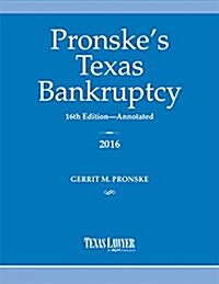 Pronskes Texas Bankruptcy 2017 (Paperback)