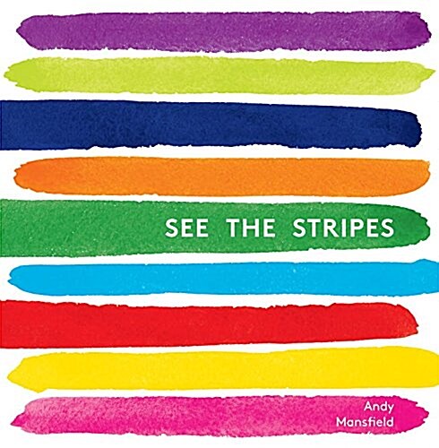 See the Stripes (Hardcover)
