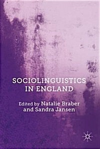 Sociolinguistics in England (Hardcover)