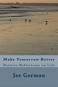 Make Tomorrow Better (Paperback)