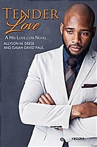 Tender Love: A His-Love.com Novel (Paperback)