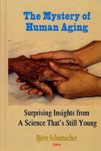 The Secret of Aging (Hardcover)