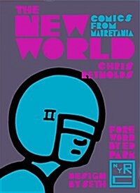 The New World: Comics from Mauretania (Hardcover)