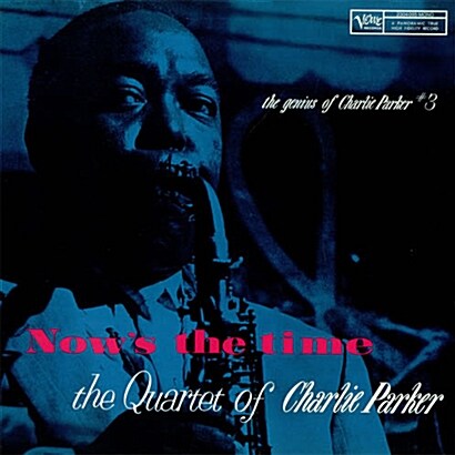 [수입] Charlie Parker - Nows the Time [Limited Edition][UHQ-CD]