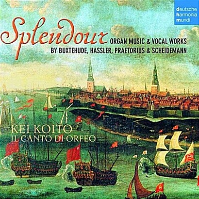 [중고] Splendour - 17세기 북독일 오르간과 합창을 위한 음악
