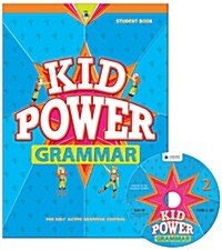 Kid Power Grammar 2: Student Book (Paperback + CD 1장)