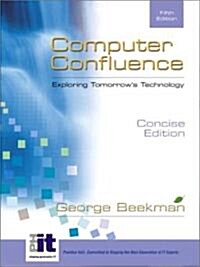 Computer Confluence, Concise (Paperback, 5)