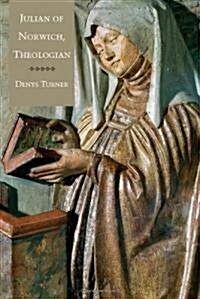 Julian of Norwich, Theologian (Hardcover)