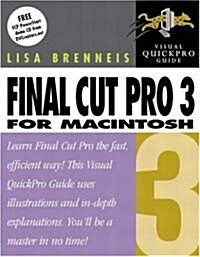 Final Cut Pro 3 for Macintosh: Visual Quickpro Guide [With CDROM] (Paperback)