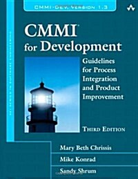 CMMI for Development: Guidelines for Process Integration and Product Improvement (Hardcover, 3)