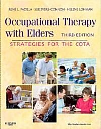 Occupational Therapy with Elders: Strategies for the COTA (Hardcover, 3)