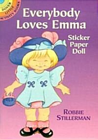 Everybody Loves Emma Sticker Paper Doll (Paperback)