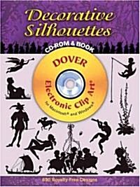 Decorative Silhouettes [With CDROM] (Paperback)