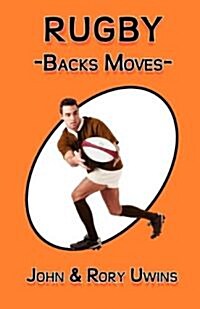 Rugby Backs Moves (Paperback)