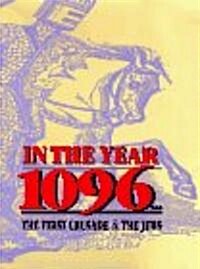 In the Year 1096 (Hardcover)
