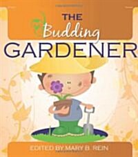 The Budding Gardener (Paperback)