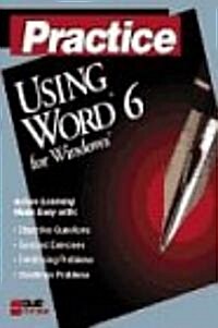 Practice Using Word 6 for Windows Workbook (Paperback)