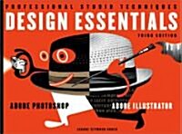 Design Essentials: Professional Studio Techniques Adobe Photoshop Adobe Illustrator (Paperback, 3rd)