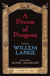 A Dream of Dragons: A Saga in Verse (Hardcover)