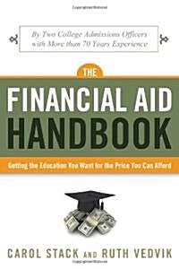 [중고] The Financial Aid Handbook: Getting the Education You Want for the Price You Can Afford (Paperback)