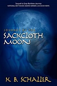 Journey by the Sackcloth Moon (Paperback)