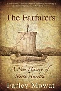 The Farfarers: A New History of North America (Paperback)