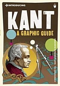 Introducing Kant : A Graphic Guide (Paperback)