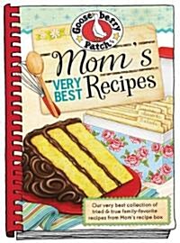 Moms Very Best Recipes (Hardcover, Spiral)