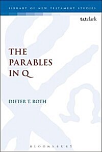 The Parables in Q (Hardcover)