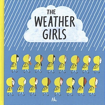 THE WEATHER GIRLS (Hardcover)