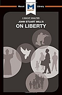 An Analysis of John Stuart Mills On Liberty (Hardcover)