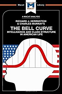 The Bell Curve : Intelligence and Class Structure in American Life (Hardcover)