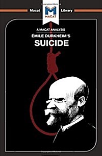 An Analysis of Emile Durkheims On Suicide (Hardcover)