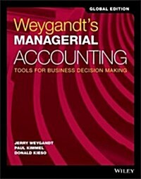 Managerial Accounting : Tools for Business Decision Making (Paperback, 1st Edition International Student Version)