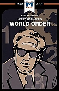 World Order : Reflections on the Character of Nations and the Course of History (Hardcover)