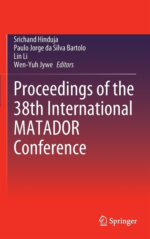 Proceedings of the 38th International Matador Conference (Hardcover, 2022)