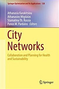 City Networks: Collaboration and Planning for Health and Sustainability (Hardcover, 2017)